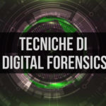 Tecniche di digital forensics