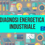 Diagnosi Energetica Industriale